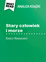 Stary człowiek i morze książka Ernest Hemingway (Analiza książki): Pełna analiza i szczegółowe podsumowanie pracy