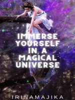 Immerse Yourself in a Magical Universe