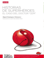 Historias de superhéroes. El caso del doctor Cepi