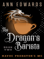 The Dragon's Barista, Havoc Predators MC Book 2