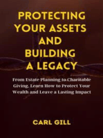Protecting Your Assets And Building A Legacy