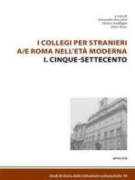 I Collegi per stranieri a/e Roma nell'età moderna: I. Cinque-settecento