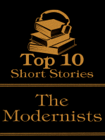 The Top 10 Short Stories - The Modernists: The top ten modernist short stories