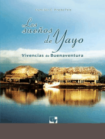Los sueños de Yayo: Vivencias de Buenaventura