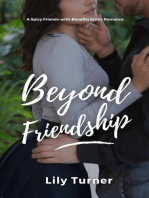 Beyond Friendship
