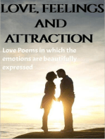Love, Feeling and Attraction: Love poems to serve the imagination of the readers