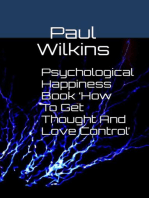 Psychological Happiness Book 'How To Get Thought And Love Control'