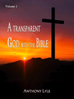 A Transparent God through the Bible: Volume 1