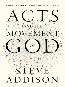 Acts and the Movement of God by Steve Addison, Peyton Jones (Ebook ...