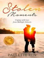 Stolen Moments: Coping with Loss from Multiple Sclerosis