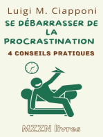 4 Conseils Pratiques Pour Se Débarrasser De La Procrastination: Collection MZZN Développement Personnel, #1