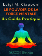 Le Pouvoir De La Force Mentale : Un Guide Pratique: Collection MZZN Développement Personnel, #5