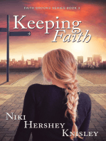 Keeping Faith