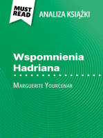 Wspomnienia Hadriana książka Marguerite Yourcenar (Analiza książki): Pełna analiza i szczegółowe podsumowanie pracy