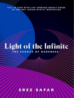 Light of the Infinite: The Exodus of Darkness
