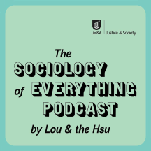 The Sociology of Everything Podcast