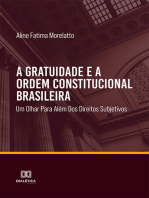 A gratuidade e a ordem constitucional brasileira: um olhar para além dos direitos subjetivos