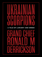 Ukrainian Scorpions: A Tale of Larceny and Greed