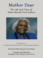 Mother Dear: The Life and Times of Nettie Mariah Ford Gethers