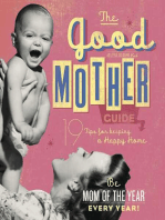 The Good Mother's Guide