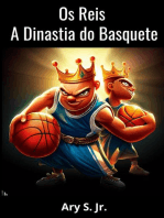 Os Reis A Dinastia do Basquete