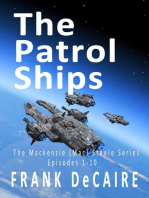 The Patrol Ships