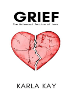 Grief: The Universal Emotion of Loss