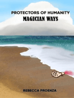 Protectors Of Humanity: Magician Ways