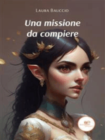 Una missione da compiere