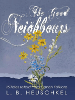 The Good Neighbours: Tales From Times Past, #1