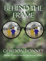 Behind the Frame