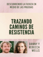 Trazando Caminos de Resistencia