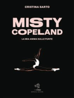 Misty Copeland: La mia anima sulle punte