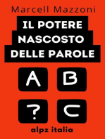 Il Potere Nascosto Delle Parole 