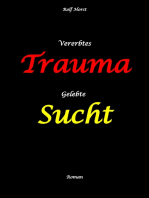 Vererbtes Trauma - Gelebte Sucht - Alkoholsucht, Angst, Suchttherapie, Familienaufstellung, Scheidung, Psychotherapie, Kontrollzwang