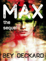 Max, the Sequel: Max, the Series, #2