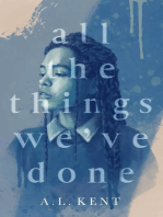 All the Things We've Done
