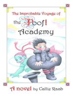 The Improbable Voyage of the Poof! Academy: A Novel: The Poof Academy, #3