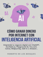 Cómo Ganar Dinero por Internet con Inteligencia Artificial Emprende tu negocio digital con ChatGPT, Escríbelo.ia, Playground AI, You.com, Canva, Midjourney, Dall-E 2, Amazon...