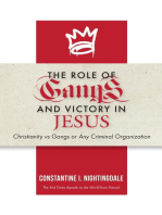 The Roles of Gangs Today and Victory in Jesus