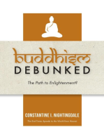 Buddhism Debunked: The Path to Enlightenment?