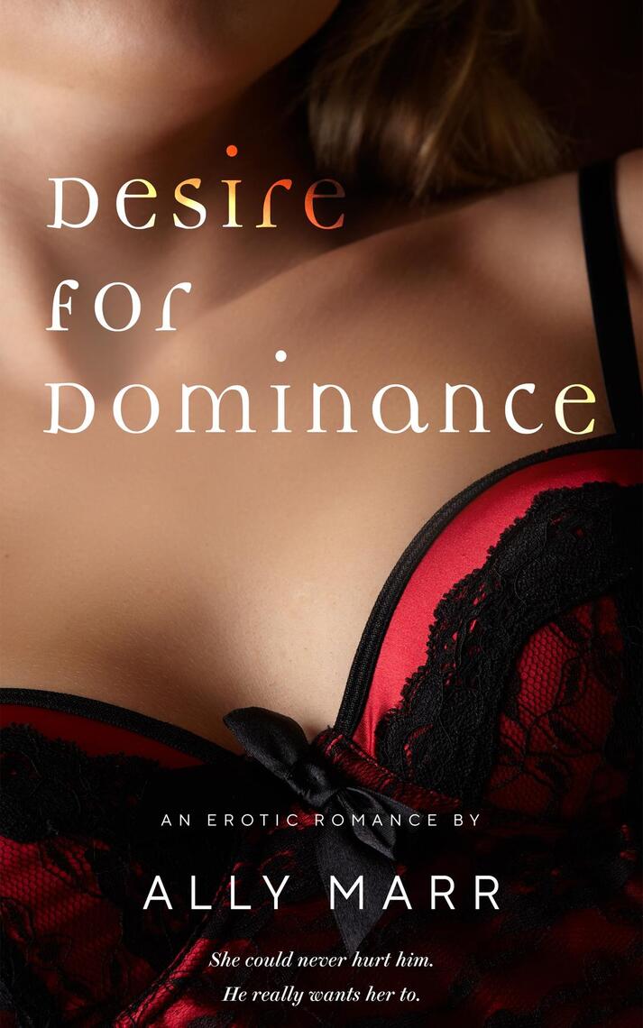 Desire for Dominance by Ally Marr pic image