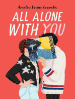 All Alone with You