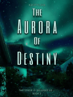 The Aurora of Destiny: The Space in Between Us, #3