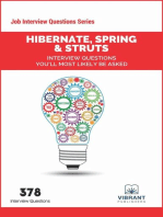 Hibernate, Spring & Struts Interview Questions You'll Most Likely Be Asked: Job Interview Questions Series