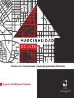 Marginalidad oculta. Políticas de vivienda social y vivienda gratuita en Colombia
