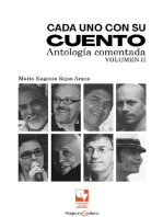 Cada uno con su cuento: Antología comentada. Volumen II