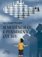 Almessência ou o pensamento que sou