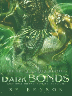 Dark Bonds: The Spell Caster Diaries, #3