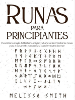 Runas para principiantes:Descubre la magia del Futhark antiguo y el arte de interpretar las runas para el desarrollo personal y la transformación interior